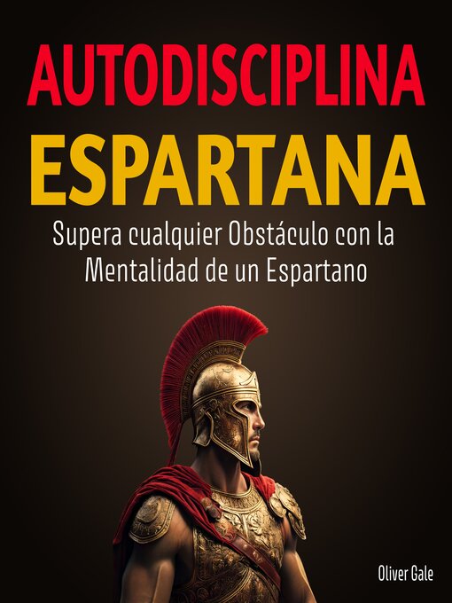 Title details for Autodisciplina Espartana by Oliver Gale - Available
